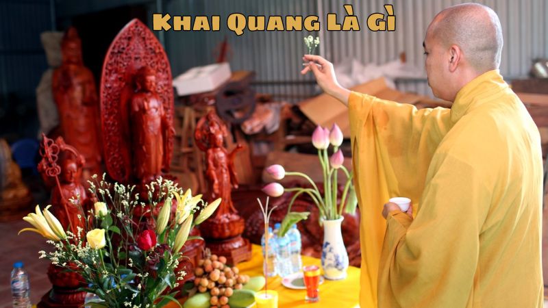 Khai Quang Là Gì